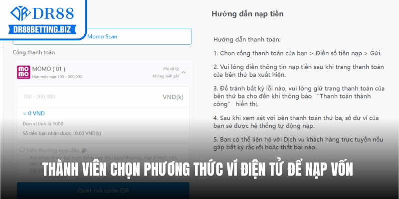 Thành viên chọn phương thức ví điện tử để nạp vốn